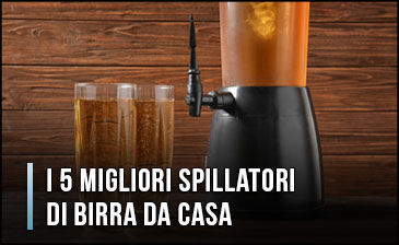 http://latop10.it/wp-content/uploads/2019/12/migliori-spillatori-di-birra-da-casa.jpg