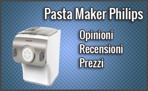 pasta maker phillips