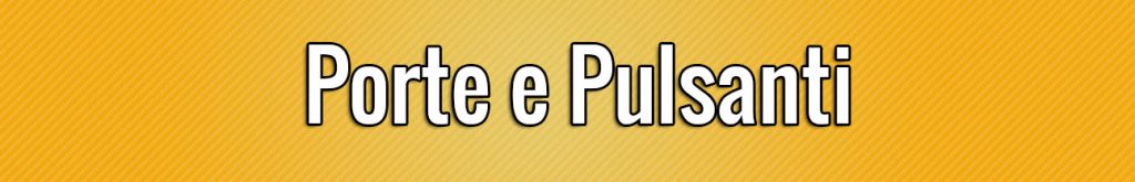 porte e pulsanti