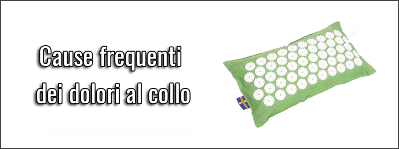 Cause frequenti dei dolori al collo
