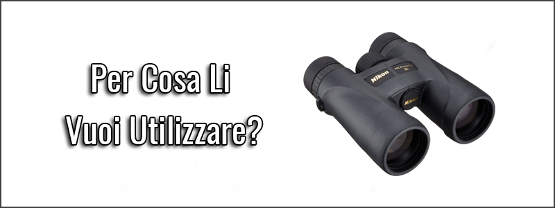 Per Cosa Li Vuoi Utilizzare