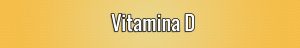 Vitamina D