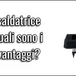 saldatrice inverter e i principali vantaggi
