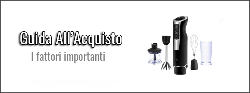 guida-all-acquisto-frullatori-ad-immersione