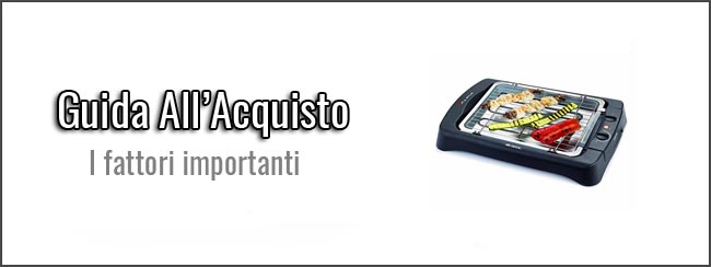guida-all-acquisto-Griglie-Elettriche