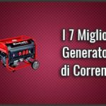 Migliori-Generatori-di-Corrente-x