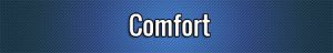Comfort