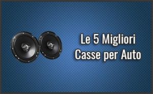 Migliori-Casse-per-Auto-img