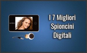 Migliori-Spioncini-Digitali-img
