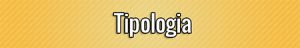 Tipologia