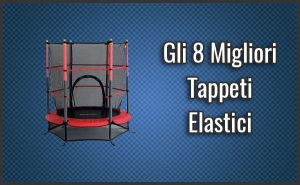 miglior-tappeto-trampolino-elastico