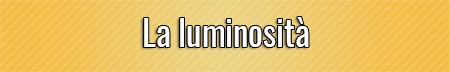 La luminosità