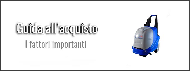 guida-all-acquisto-idropulitrici-ad-acqua-calda