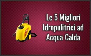 migliori-idropulitrici-ad-acqua-calda