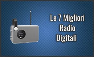 migliori-radio-digitali