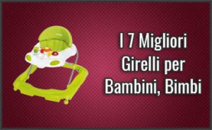 migliori-girelli-per-bambini-bimbi