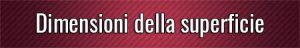 Dimensioni della superficie