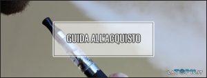 sigaretta-elettronica-guida-all-acquisto
