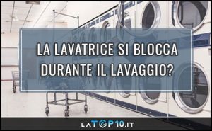 lavatrice-si-blocca-durante-il-lavaggio11x