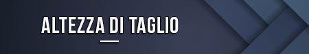 altezza-di-taglio