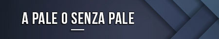 a-pale-o-senza-pale