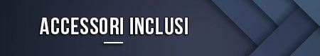 accessori-inclusi