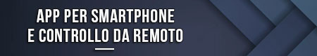 app-per-smartphone-e-controllo-da-remoto