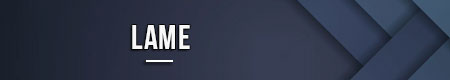 lame