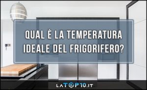 a-quale-temperatura-impostare-il-frigorifero