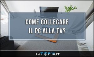 come-collegare-pc-alla-tv