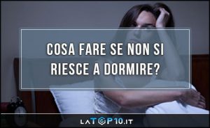 cosa-fare-se-non-si-riesce-a-dormire