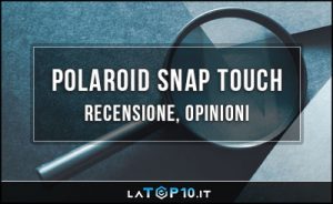 Polaroid-Snap-Touch-recensione