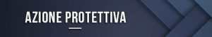 azione-protettiva