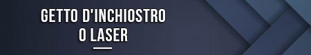 getto-d-inchiostro-o-laser