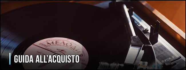 guida-all-acquisto-giradischi