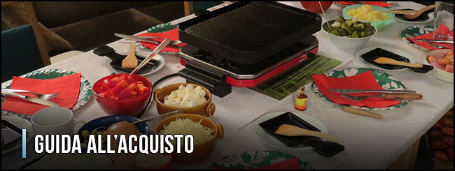 guida-all-acquisto-raclette