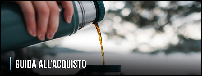 guida-all-acquisto-thermos-per-caffe-e-te