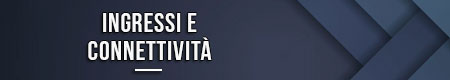 Ingressi e connettività