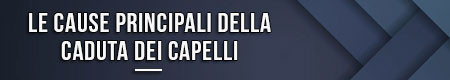 le-cause-principali-della-caduta-dei-capelli