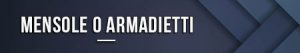 mensole-o-armadietti