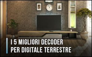 migliori-decoder-per-digitale-terrestre