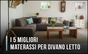 migliori-materassi-per-divano-letto