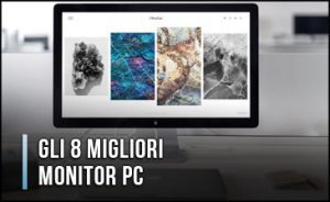 migliori-monitor-pc