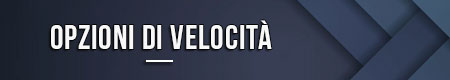 opzioni-di-velocita