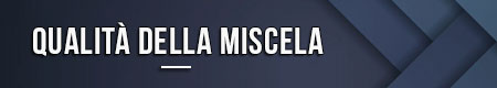 qualita-della-miscela