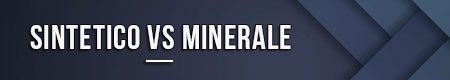 sintetico-vs-minerale