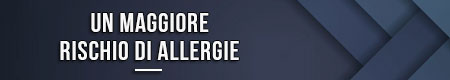 un-maggiore-rischio-di-allergie