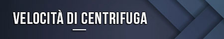 Velocità di centrifuga