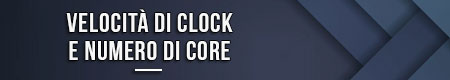 velocita-di-clock-e-numero-di-core