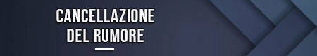 Cancellazione del rumore